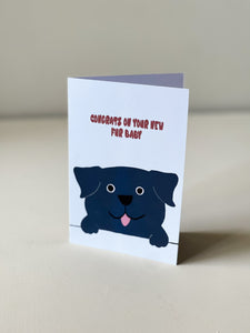 Congrats On Your New Fur Baby - Greeting Card